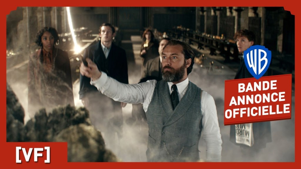 Les Animaux Fantastiques : Les Secrets de Dumbledore – Bande-Annonce Officielle