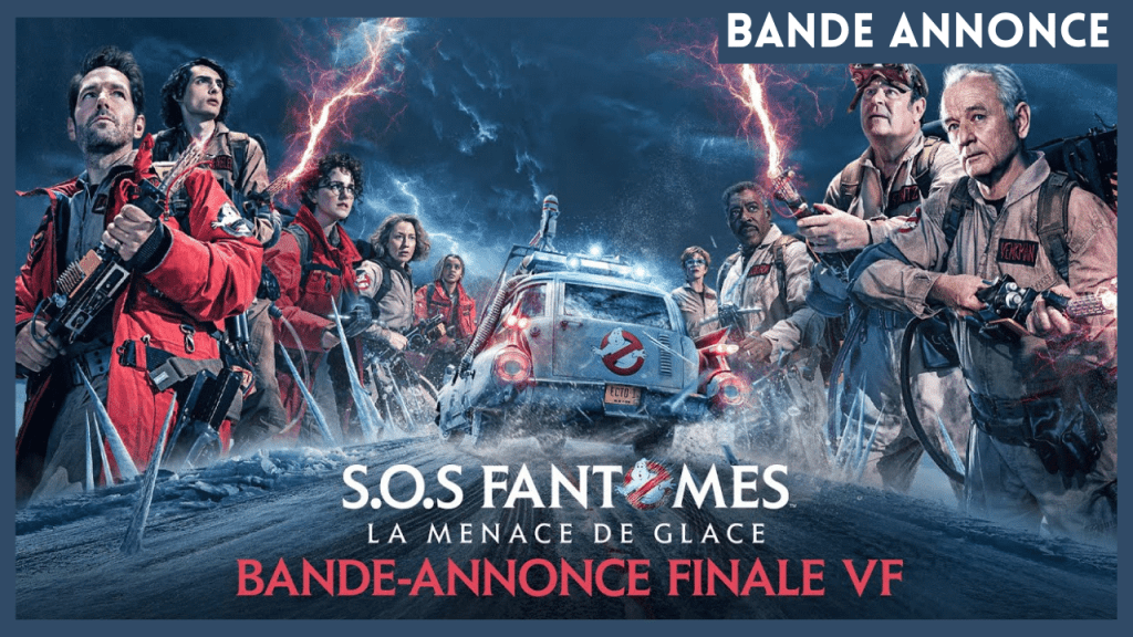 Bande annonce S.O.S. Fantômes : La Menace de Glace